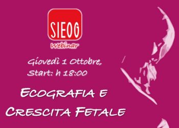 SIEOG Webinar Series – Crescita Fetale