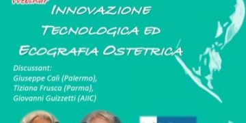 Innovazione Tecnologica ed Ecografia Ostetrica