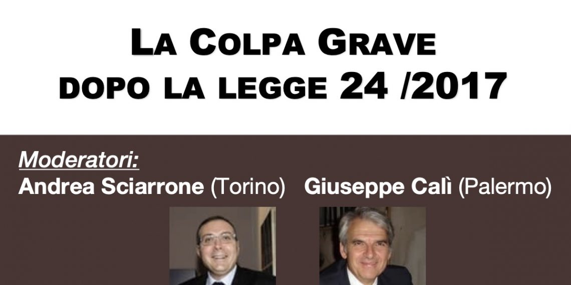 Webinar SIEOG: La Colpa Grave dopo la Legge 24/2017