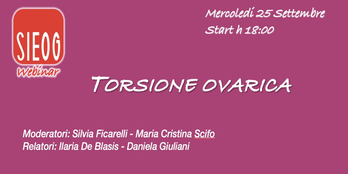 Webinar SIEOG (ginecologia) di Settembre 2024: torsione ovarica