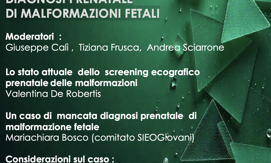 Aspetti Medico-Legali e Assicurativi della Mancata Diagnosi Prenatale di Malformazioni Fetali
