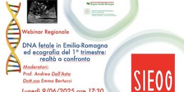 Webinar SIEOG – DNA fetale in Emilia-Romagna ed ecografia del 1° trimestre: realtà a confronto