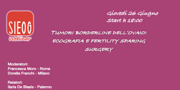 Webinar SIEOG giovani di Giugno 2025 – Tumori borderline dell’ovaio: ecografia e fertility sparing surgery